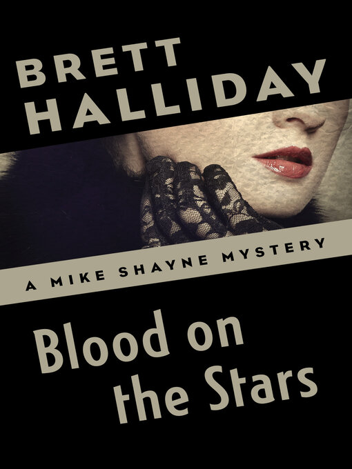Title details for Blood on the Stars by Brett Halliday - Available